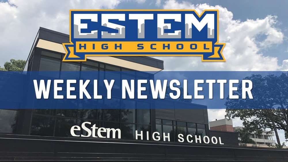 High School Weekly Newsletter (4/20/18 ) eStem PCS