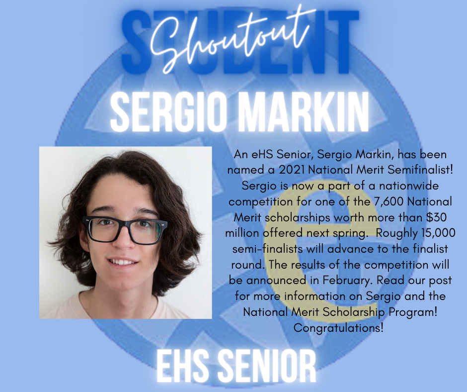 Student Shoutout - Sergio Markin named National Merit Semifinalist