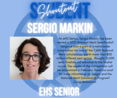 Student Shoutout - Sergio Markin named National Merit Semifinalist