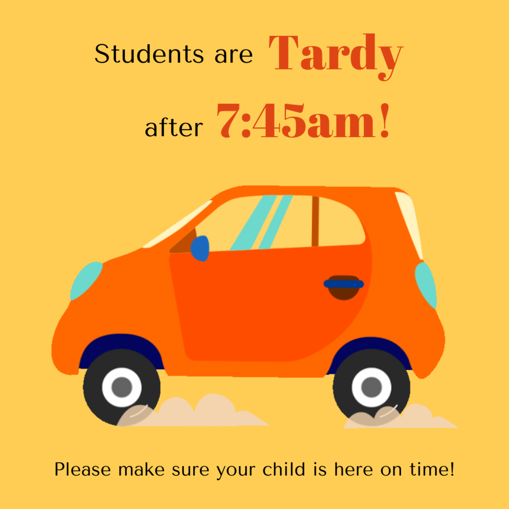 Don't be tardy!