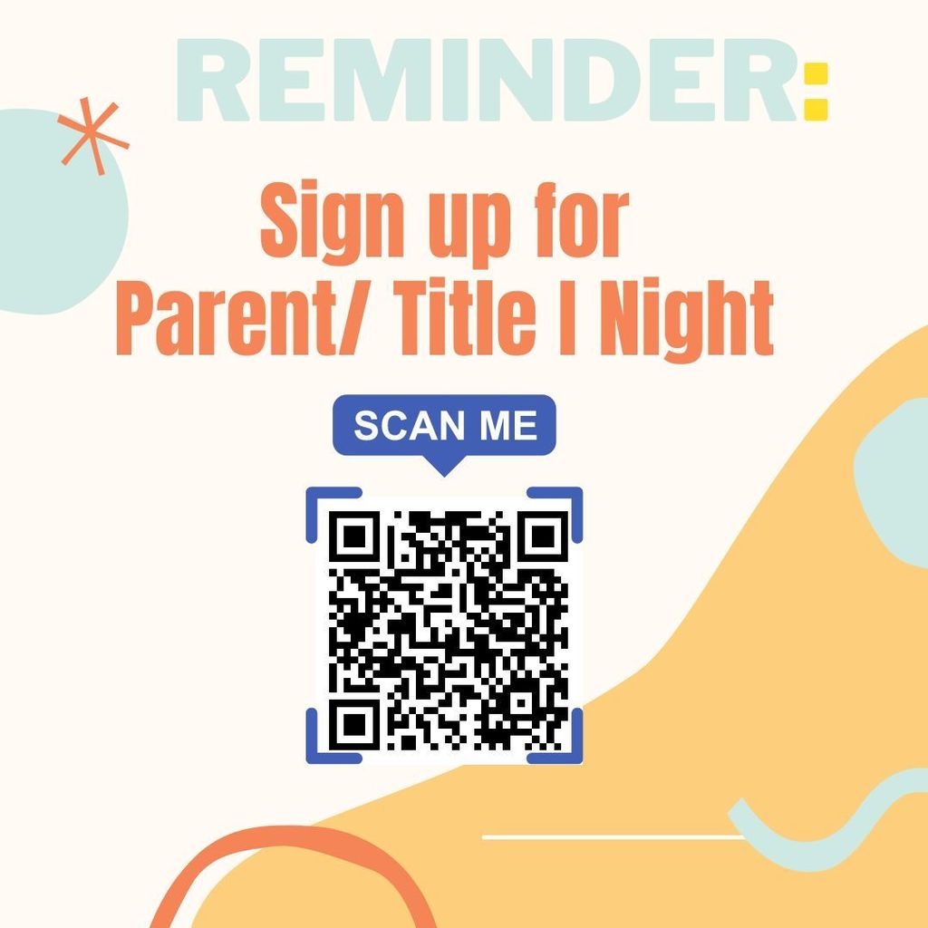 Parent/ Title I Night Sign Up